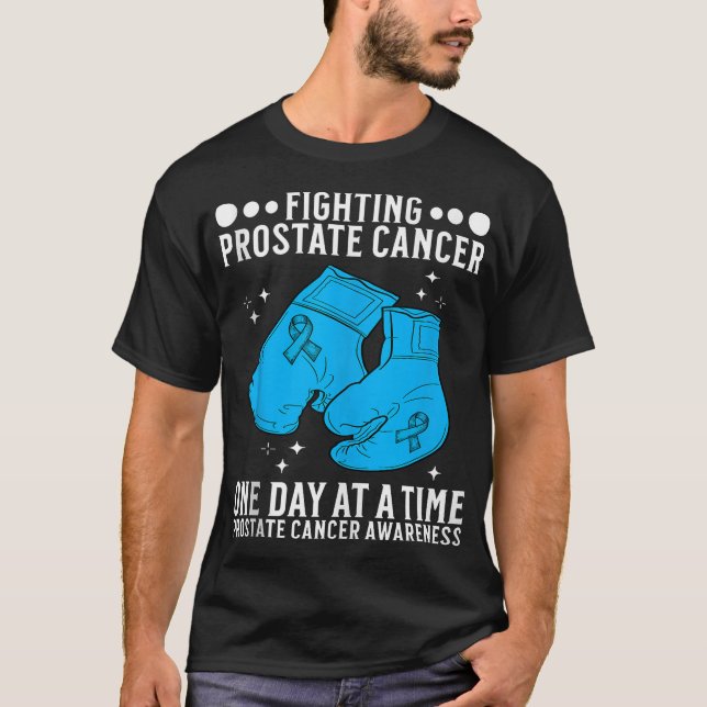  Support Prostate Cancer Awareness Gifts For Men  T-Shirt (Front)