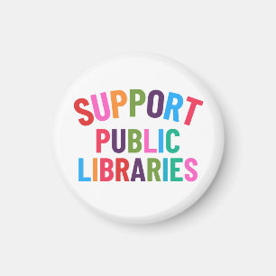 Support Public Libraries Magnet