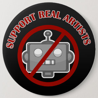 "Support Real Artists!' Pin