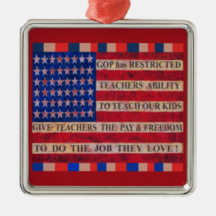 Support & Respect Our Teachers! Metal Ornament