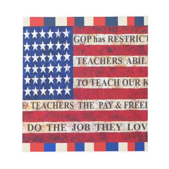 Support & Respect Our Teachers! Notepad (Front)