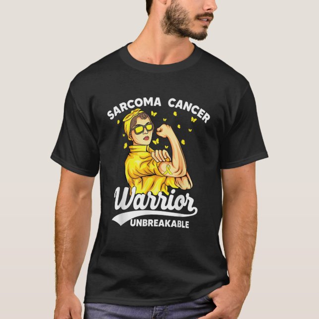 support Sarcoma Cancer Warrior Unbreakable Sarcoma T-Shirt (Front)