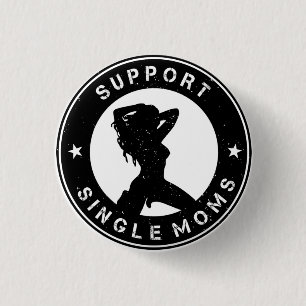 Support Single Mum 3 Cm Round Badge