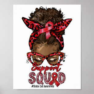 Support Squad Afro Messy Bun Leopard Sickle Cell A Poster