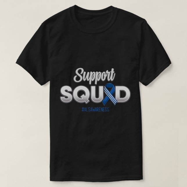 Support Squad ALS Awareness Hope Strong For Men Wo T-Shirt (Design Front)