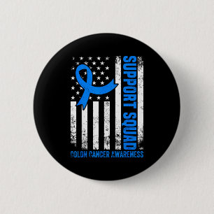 Support squad american flag usa colon cancer 6 cm round badge