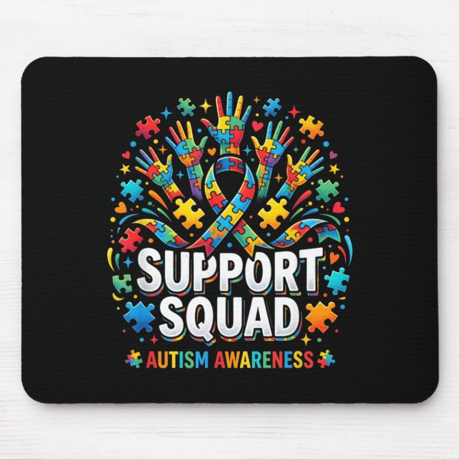 Support Squad Autism Awareness Puzzle Ribbon Hands Mouse Pad (Front)