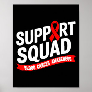 Support Squad Blood Cancer Awareness Month Red Rib Poster