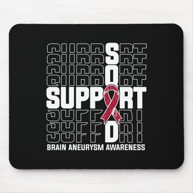 Support Squad Brain Aneurysm Awareness 1 Mouse Pad (Front)