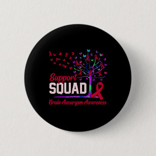 Support Squad Brain Aneurysm Awareness Month Suppo 6 Cm Round Badge