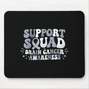 Support squad brain cancer awareness brain tumour mouse pad