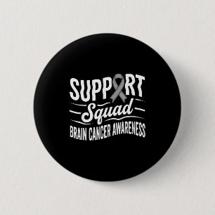 Support squad brain tumour awareness brain cancer 6 cm round badge