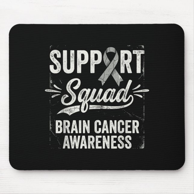Support squad brain tumour awareness brain cancer  mouse pad (Front)