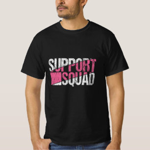 Support Squad Breast Cancer Awareness Family T-Shirt