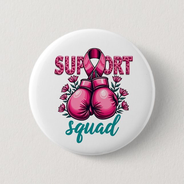Support Squad Breast Cancer Awareness Gloves Box 6 Cm Round Badge (Front)
