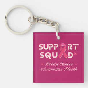 Support Squad-Breast Cancer  Awareness month Key Ring