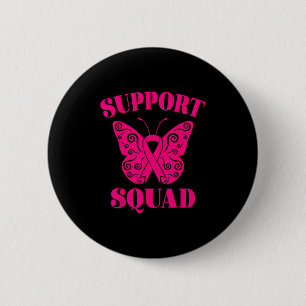Support Squad Breast Cancer Awareness Pink Ribbon 6 Cm Round Badge