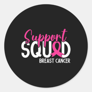 Support Squad Breast Cancer Awareness Pink Ribbon Classic Round Sticker