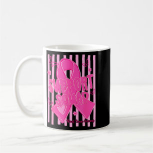 Support Squad Breast Cancer Awareness Pink Ribbon Coffee Mug