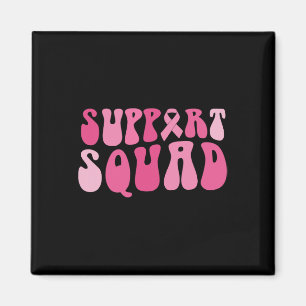 Support Squad Breast Cancer Awareness Pink Ribbon Magnet