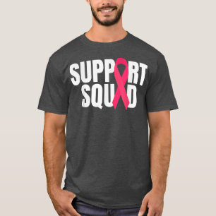 Support Squad Breast Cancer Awareness Warrior Pink T-Shirt