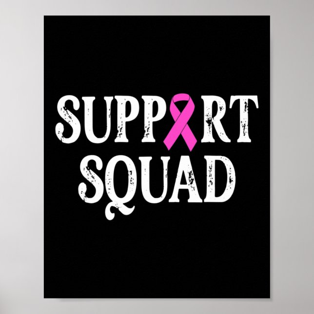 Support Squad Breast Cancer - Breast Cancer Awaren Poster (Front)