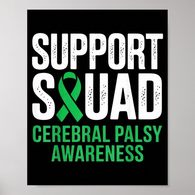 Support Squad Cerebral Palsy Awareness Green Poster (Front)