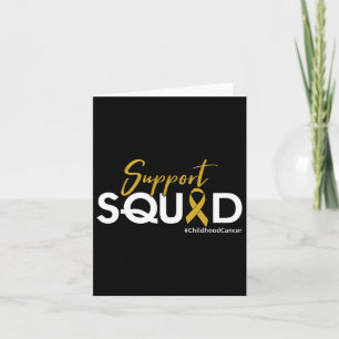 Support Squad - Childhood Cancer Awareness Card