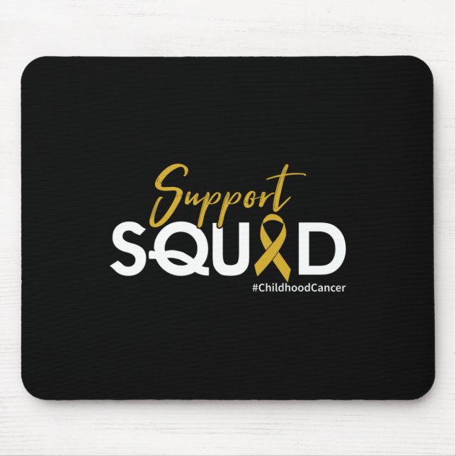 Support Squad - Childhood Cancer Awareness  Mouse Pad (Front)