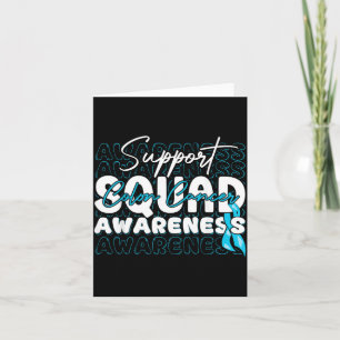 Support Squad Colon Cancer Awareness Teal Ribbon Card