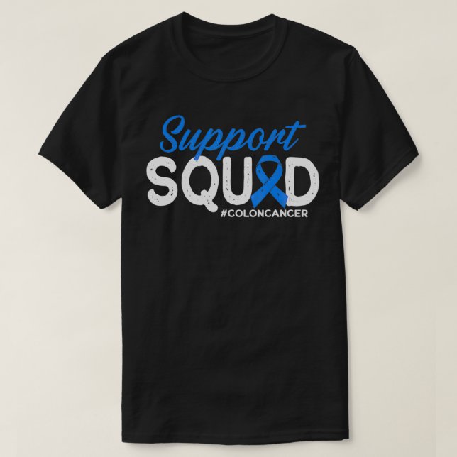 Support Squad Colon Cancer Friends and Family Supp T-Shirt (Design Front)