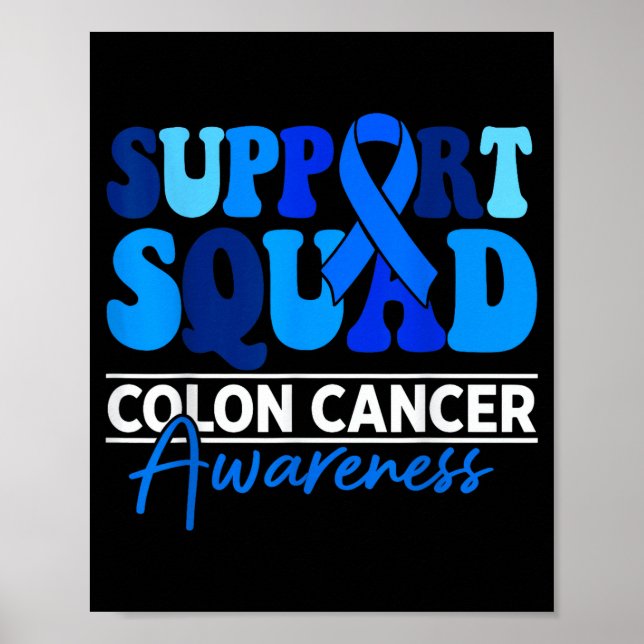 Support squad colourectal colon cancer awareness poster (Front)