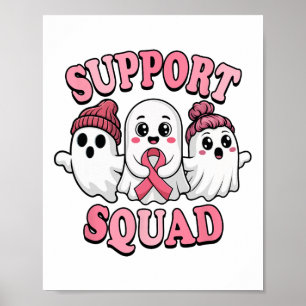 Support Squad Cute Ghosts Breast Cancer Awareness Poster