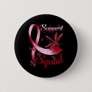 Support Squad Dragonfly Brain Aneurysm Awareness 6 Cm Round Badge