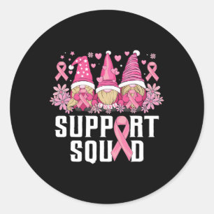 Support Squad Family Gnomes Breast Cancer Awarenes Classic Round Sticker