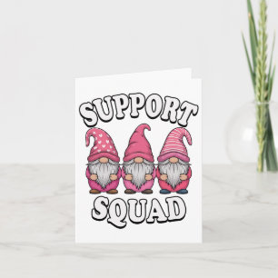 Support Squad Gnome Trio Pink Breast Cancer  Card