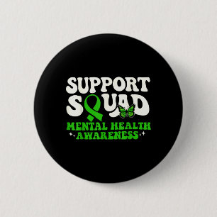 Support Squad Green Ribbon Butterfly Mental Health 6 Cm Round Badge