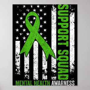 Support Squad Green Ribbon Flag Mental Health Poster