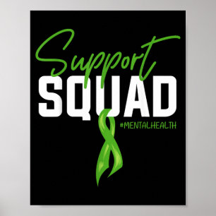 Support Squad Green Ribbon Mental Health Awareness Poster
