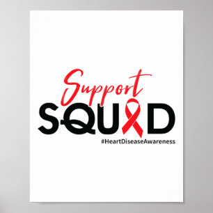 Support Squad - Heart Disease Awareness Poster