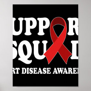 Support Squad Heart Disease Awareness Ribbon Men W Poster