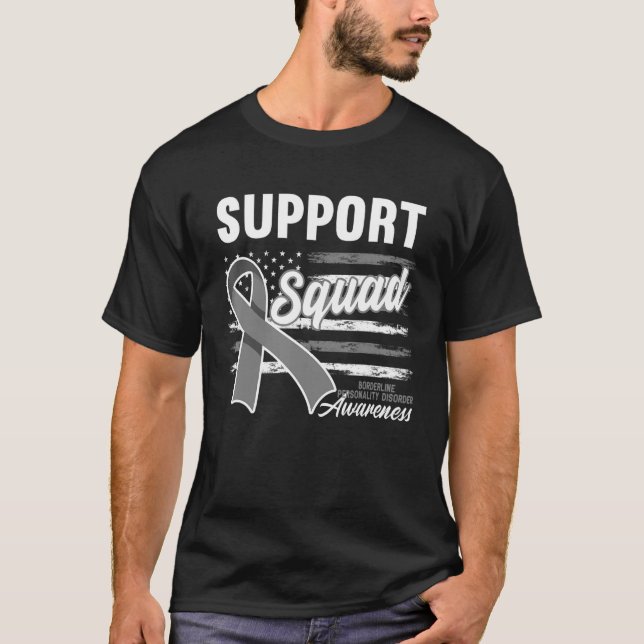 Support Squad I Bpd Borderline Personality Disorde T-Shirt (Front)