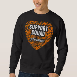 Support Squad I Ed Ms Multiple Sclerosis Awareness Sweatshirt