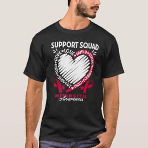 Support Squad I Viral Bacterial Meningitis Awarene T-Shirt