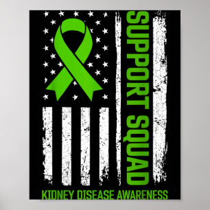 Support squad kidney disease awareness flag green poster