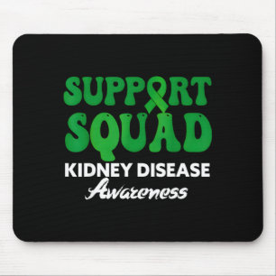 Support squad kidney disease awareness green mouse pad