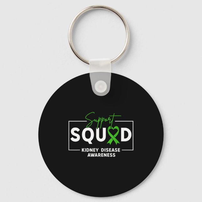 Support squad kidney disease awareness month green key ring (Front)