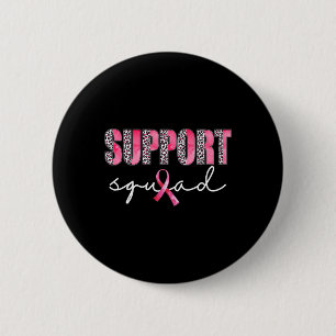 Support Squad Leopard Pink Warrior Breast Cancer A 6 Cm Round Badge