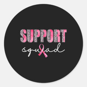 Support Squad Leopard Pink Warrior Breast Cancer A Classic Round Sticker
