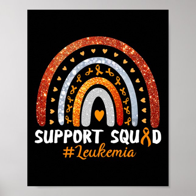 Support Squad Leukaemia Awareness Orange Ribbon Ra Poster (Front)